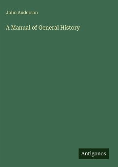 Cover A Manual of General History