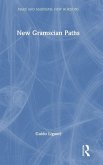 New Gramscian Paths New Gramscian Paths