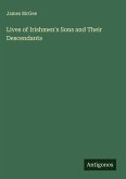Lives of Irishmen's Sons and Their Descendants