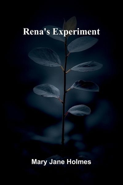 Rena's experiment