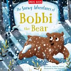 The Snowy Adventures of Bobbi Bear
