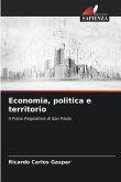 Economia, politica e territorio Economia, politica e territorio