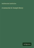 A memorial of Joseph Henry