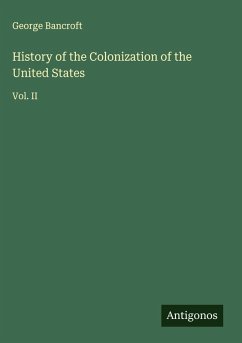 History of the Colonization of the United States Cover History of the Colonization of the United States