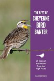 The Best of Cheyenne Bird Banter