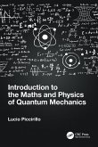 Introduction to the Maths and Physics of Quantum Mechanics