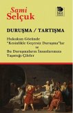 Durusma - Tartisma Durusma - Tartisma