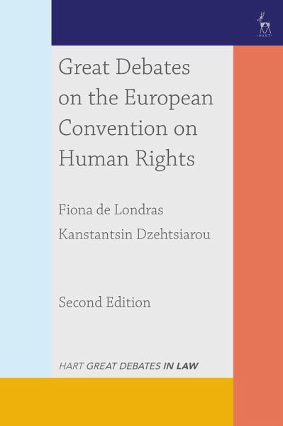 Great Debates on the European Convention on Human Rights Great Debates on the European Convention on Human Rights