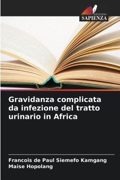 Cover Gravidanza complicata da infezione del tratto urinario in Africa