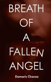 Breath of a Fallen Angel