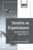 Yönetim ve Organizasyon Alaninda Uluslararasi Arastirmalar 2 Yönetim ve Organizasyon Alaninda Uluslararasi Arastirmalar 2