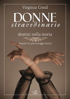 Cover Donne straordinarie. Destini nella storia