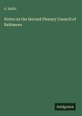 Notes on the Second Plenary Council of Baltimore