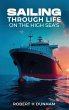Sailing Through Life On The High Seas - Bild 1