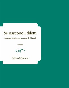 Cover Se nascono i diletti. Fantasia dorica su musica di Vivaldi