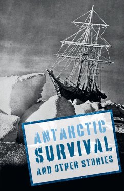 Cover Antarctic Survival and Other Stories