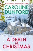 A Death at Christmas (Euphemia Martins Mystery 18) A Death at Christmas (Euphemia Martins Mystery 18)
