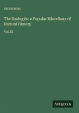 The Zoologist: a Popular Miscellany of Natural History