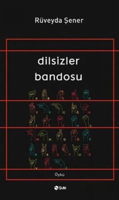 Cover Dilsizler Bandosu