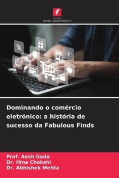 Cover Dominando o comércio eletrónico: a história de sucesso da Fabulous Finds
