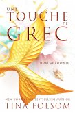 Une Touche de Grec (eBook, ePUB) Une Touche de Grec (eBook, ePUB)