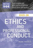 Revise SQE Ethics and Professional Conduct 2025/26 Revise SQE Ethics and Professional Conduct 2025/26