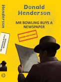 Mr Bowling Buys A Newspaper Mr Bowling Buys A Newspaper