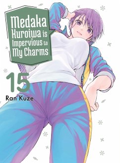 Cover Medaka Kuroiwa Is Impervious to My Charms 15