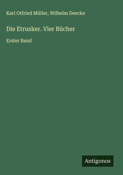 Die Etrusker. Vier Bücher Die Etrusker. Vier Bücher