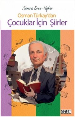 Osman Türkaydan Cocuklar Icin Siirler - Eren - Nijhar, Semra