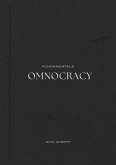 Omnocracy Fundamentals (eBook, ePUB) Omnocracy Fundamentals (eBook, ePUB)