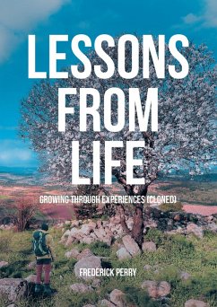 LESSONS FROM LIFE (eBook, ePUB) - Perry, Frederick