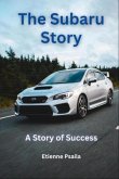 The Subaru Story (eBook, ePUB)