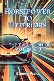 Horsepower to Hypercars (eBook, ePUB)