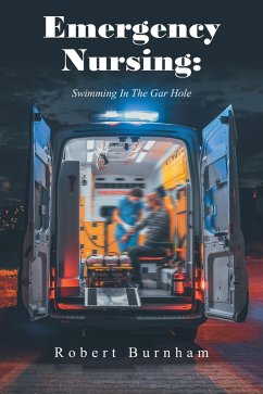 Emergency Nursing: (eBook, ePUB) - Burnham, Robert