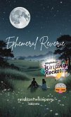Ephemeral Reverie (eBook, ePUB) Ephemeral Reverie (eBook, ePUB)