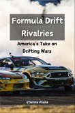 Formula Drift Rivalries (eBook, ePUB)