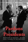 Of Pardons and Presidents (eBook, ePUB) Of Pardons and Presidents (eBook, ePUB)