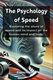 The Psychology of Speed (eBook, ePUB)