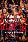 Atlanta United FC (eBook, ePUB)