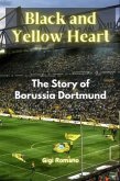 Black and Yellow Heart (eBook, ePUB)