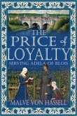 The Price of Loyalty (eBook, ePUB)