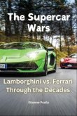 The Supercar Wars (eBook, ePUB)