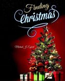 Finding Christmas (eBook, ePUB)