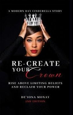 Cover Re-Create Your Crown (eBook, ePUB)