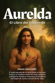Aurelda, El Libro del Recuerdo, Vol. 2 (eBook, ePUB)