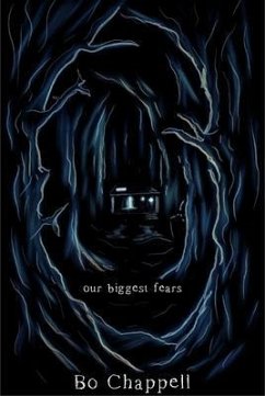 Our Biggest Fears (eBook, ePUB) - Chappell, Bo