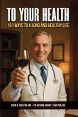 To Your Health (eBook, ePUB)