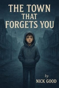 Cover The Town That Forgets You (eBook, ePUB)