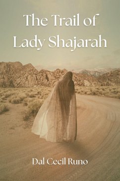 Cover The Trail of Lady Shajarah (eBook, ePUB)